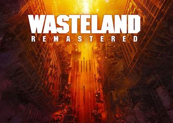 Wasteland Remastered: Обзор