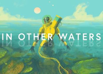 In Other Waters: Обзор